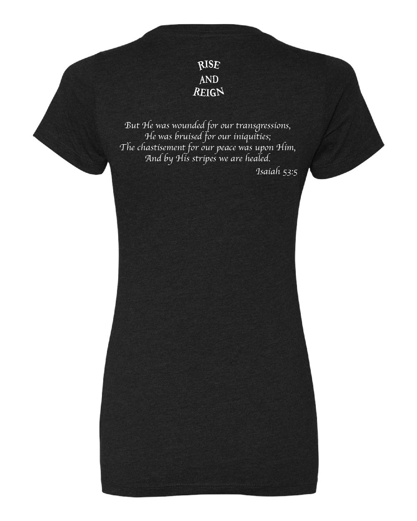 Womans 4 Given Tee (Isaiah 53:5)
